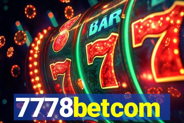 7778betcom