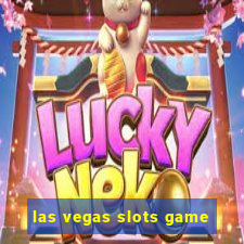 las vegas slots game