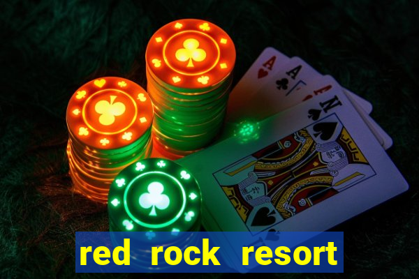 red rock resort and casino las vegas