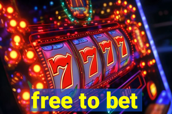 free to bet