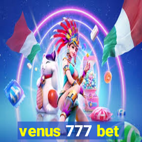 venus 777 bet