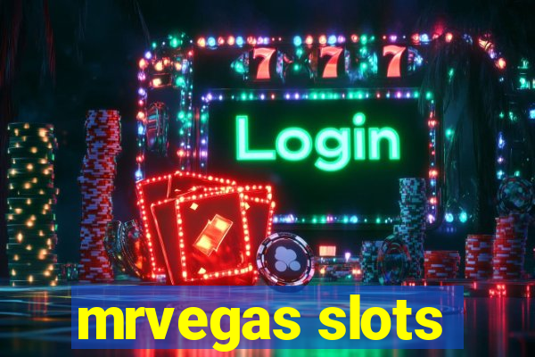 mrvegas slots