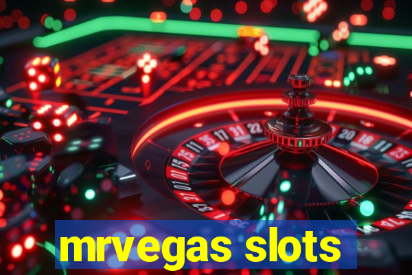 mrvegas slots