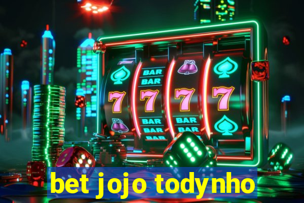 bet jojo todynho