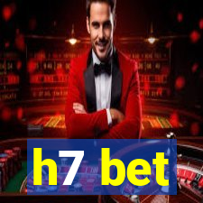 h7 bet