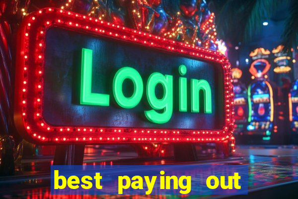 best paying out online casino