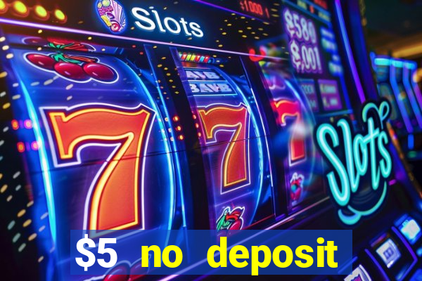 $5 no deposit casino nz