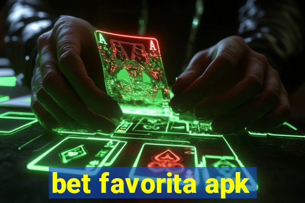 bet favorita apk