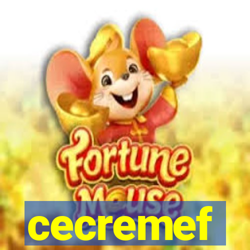 cecremef