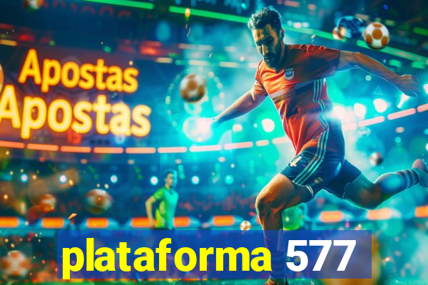 plataforma 577