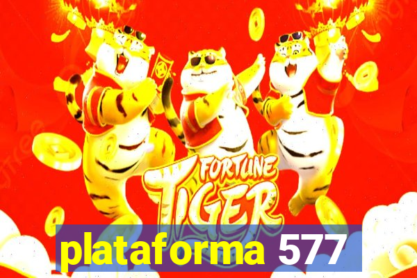 plataforma 577