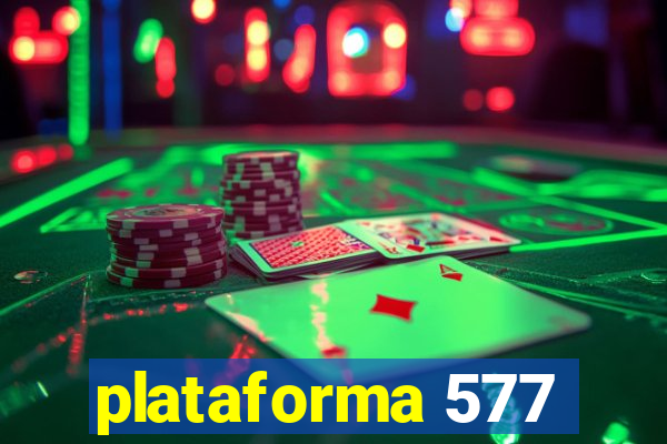 plataforma 577