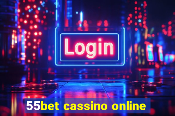 55bet cassino online