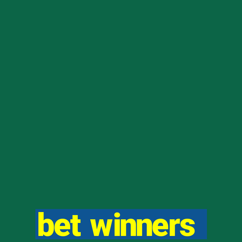 bet winners