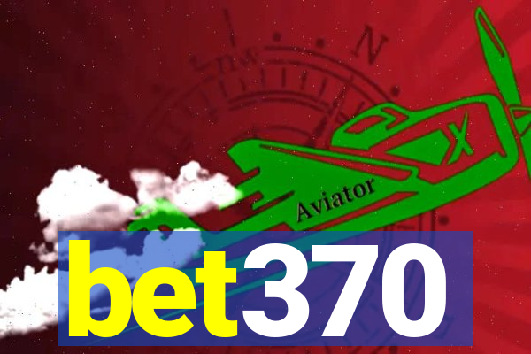 bet370