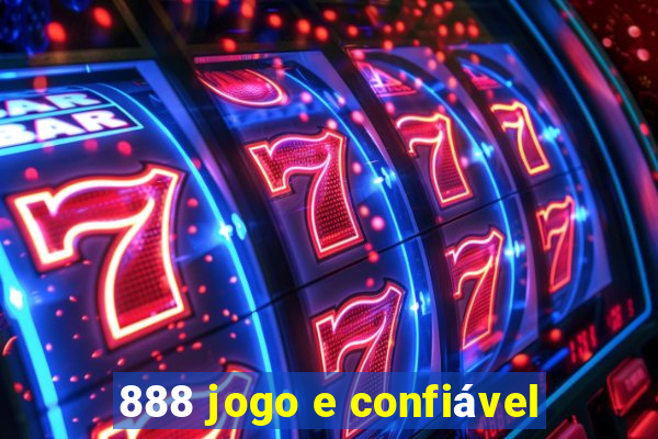 888 jogo e confiável