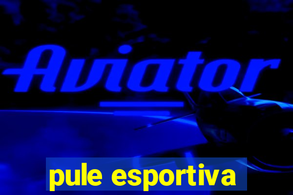 pule esportiva