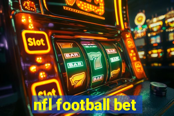 nfl football bet