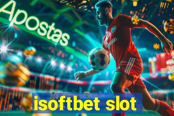 isoftbet slot