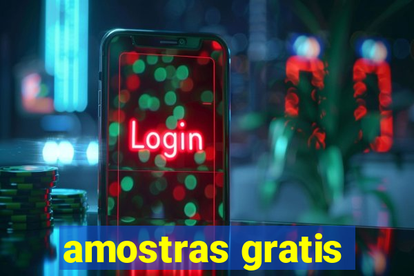 amostras gratis