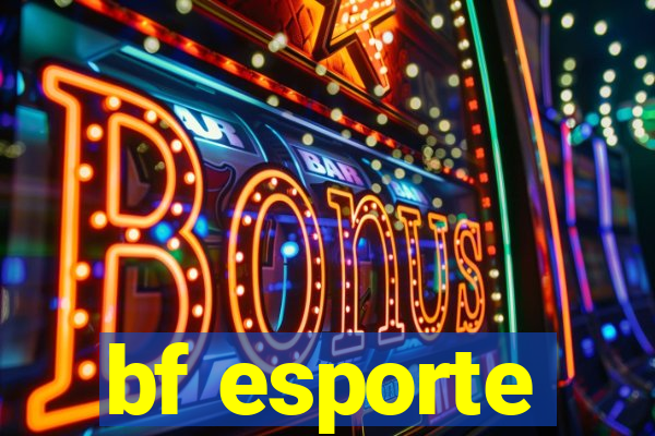 bf esporte