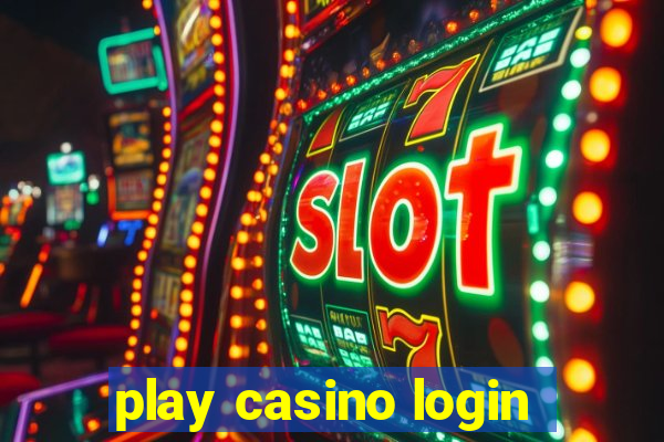 play casino login