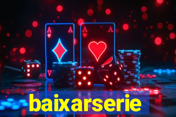 baixarserie