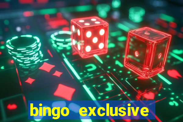 bingo exclusive bingo online