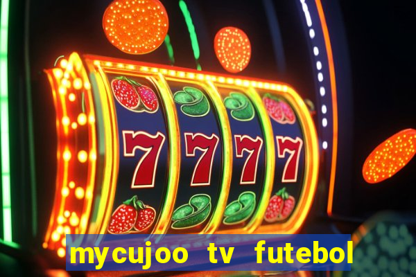 mycujoo tv futebol ao vivo