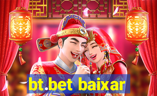 bt.bet baixar