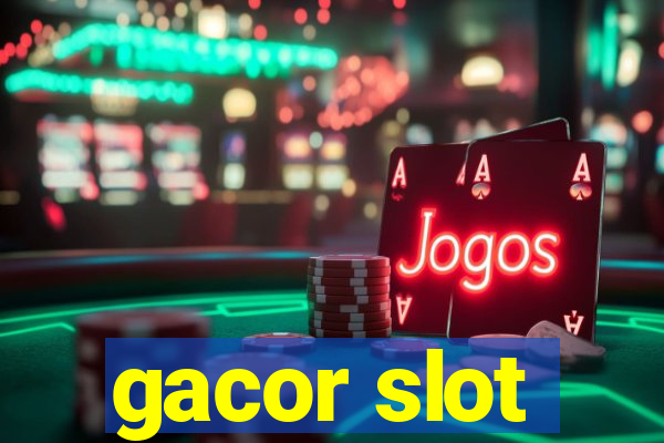 gacor slot