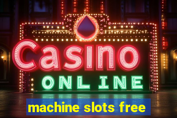 machine slots free