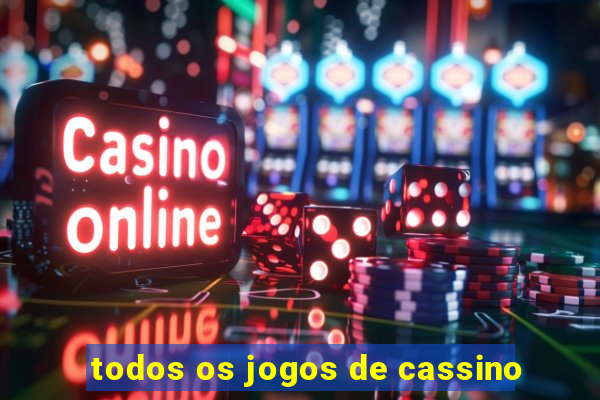 todos os jogos de cassino