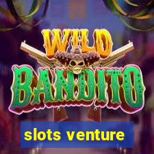 slots venture