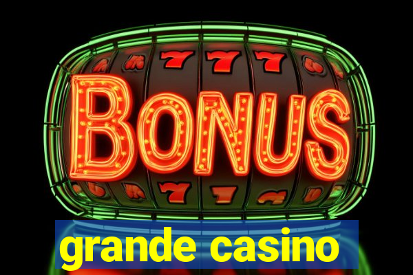 grande casino