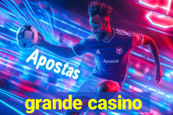 grande casino