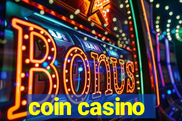 coin casino