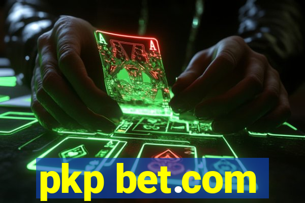 pkp bet.com