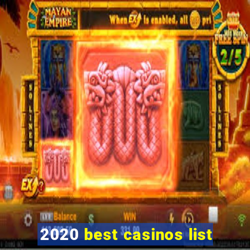 2020 best casinos list