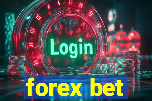 forex bet