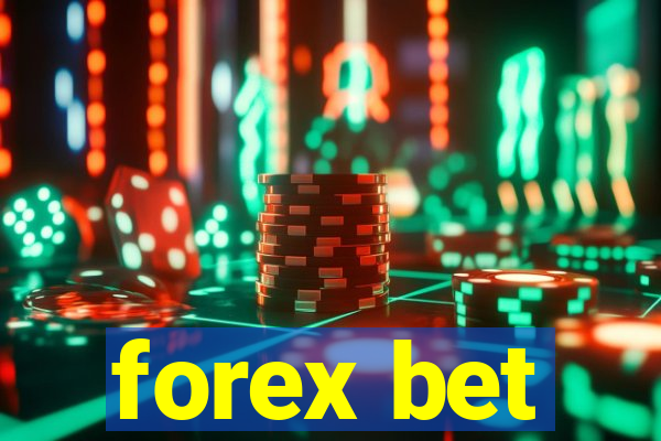 forex bet