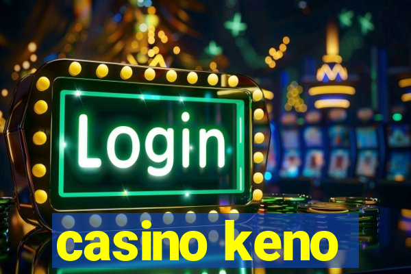 casino keno