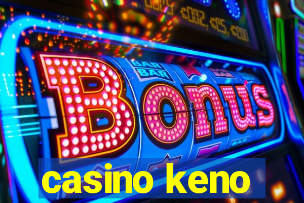 casino keno