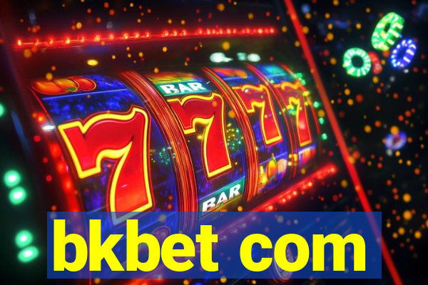 bkbet com