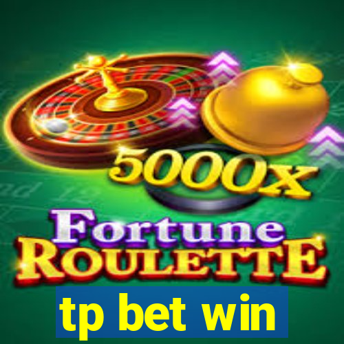 tp bet win