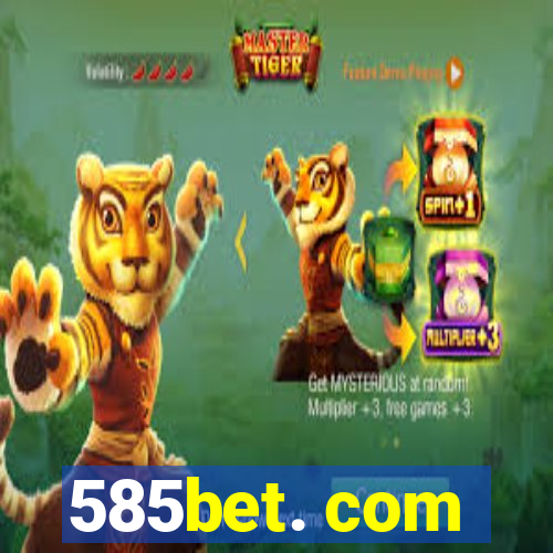 585bet. com