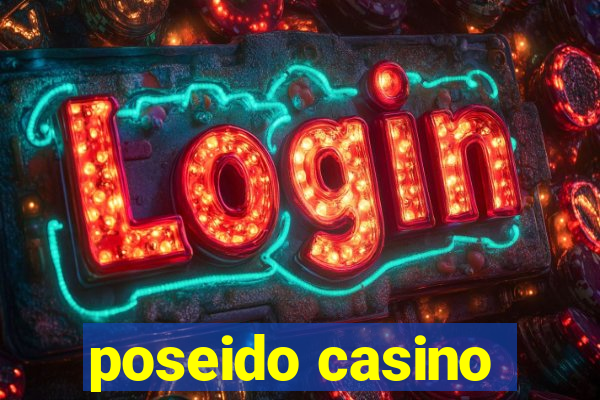 poseido casino