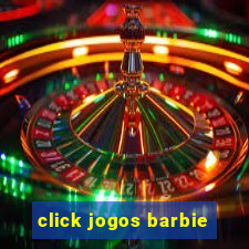 click jogos barbie