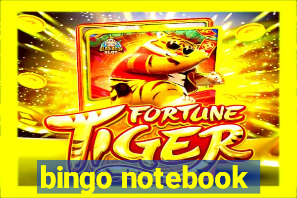 bingo notebook