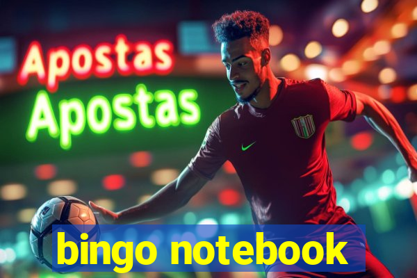 bingo notebook